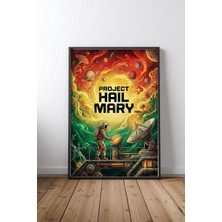 Project Hail Mary Uzay Tasarım 12 Çerçeveli Tablo Poster Film Odası Duvar Dekoru