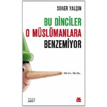 Kırmızı Kedi Yayınevi Bu Dinciler O Müslümanlara Benzemiyor