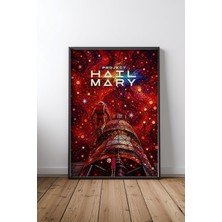 Project Hail Mary Astronot Tasarım 25 Çerçeveli Tablo Poster Film Odası Duvar Dekoru