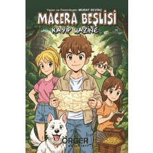 Örger Yayınları Macera Beşlisi - Kayıp Hazine