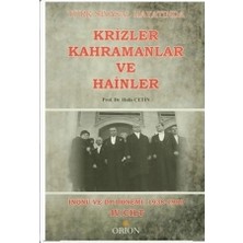 Orion Kitabevi Türk Siyasal Hayatında Krizler Kahramanlar ve Hainler 4. Cilt