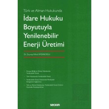Idare Hukuku Boyut.yenilenebilir Enerji Üretimi