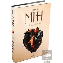 Ephesus Yayınları Mıh 2: Dilsiz Yankı