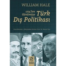Serbest Kitaplar 1774’TEN Günümüze Türk Dış Politikası