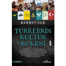 Yediveren Türklerin Kültür Kökeni