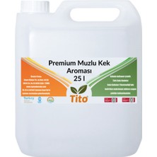 Tito Premium Muzlu Kek Aroması 25 Litre