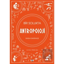 Say Bir Solukta Antropoji