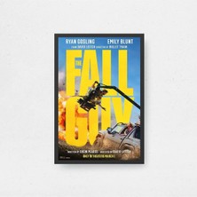 The Fall Guy Film Posteri Çerçeveli Tablo Sinema Odası Duvar Dekoru