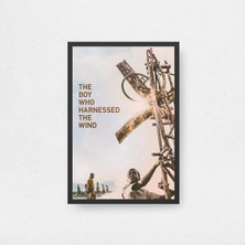 The Boy Who Harnessed The Wind Film Posteri Çerçeveli Tablo Sinema Odası Duvar Dekoru