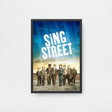Sing Street Tasarım 2 Film Posteri Çerçeveli Tablo Sinema Odası Duvar Dekoru