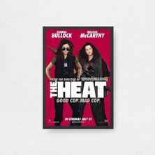 The Heat Tasarım 2 Film Posteri Çerçeveli Tablo Sinema Odası Duvar Dekoru