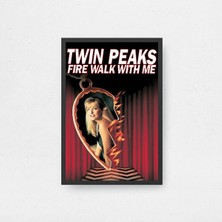 Twin Peaks Fire Walk With Me Film Posteri Çerçeveli Tablo Sinema Odası Duvar Dekoru