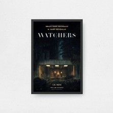 The Watchers Film Posteri Çerçeveli Tablo Sinema Odası Duvar Dekoru