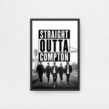 Straight Outta Compton Film Posteri Çerçeveli Tablo Sinema Odası Duvar Dekoru