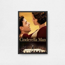 Cinderella Man Tasarım 2 Film Posteri Çerçeveli Tablo Sinema Odası Duvar Dekoru