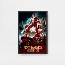 Army Of Darkness Tasarım 2 Film Posteri Çerçeveli Tablo Sinema Odası Duvar Dekoru