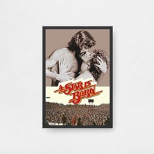 A Star Is Born Film Posteri Çerçeveli Tablo Sinema Odası Duvar Dekoru