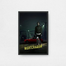 Nightcrawler Tasarım 2 Film Posteri Çerçeveli Tablo Sinema Odası Duvar Dekoru