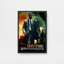 Man On Fire Film Posteri Çerçeveli Tablo Sinema Odası Duvar Dekoru