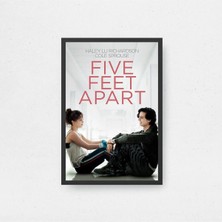 Five Feet Apart Tasarım 3 Film Posteri Çerçeveli Tablo Sinema Odası Duvar Dekoru