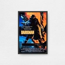 Darkman Film Posteri Çerçeveli Tablo Sinema Odası Duvar Dekoru