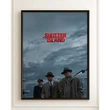 Shutter Island Tasarım 2 Film Posteri Çerçeveli Tablo Sinema Odası Duvar Dekoru