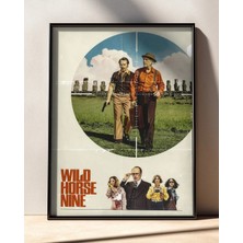 Wild Horse Nine Film Posteri Çerçeveli Tablo Sinema Odası Duvar Dekoru