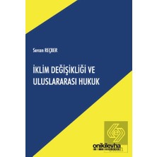 On İki Levha Yayınları Iklim Değişikliği ve Uluslararası Hukuk