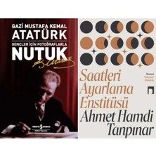 İş Bankası Kültür Yayınları Gençler Için Fotoğraflarla Nutuk ve Saatleri Ayarlama Enstitüsü