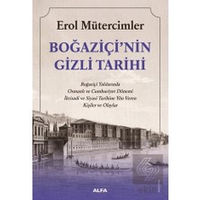 Alfa Yayınları Boğaziçinin Gizli Tarihi