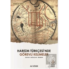 Nizamiye Akademi Yayınları Harezm Türkçesi'nde Görevli Kelimeler - Edebiyat S