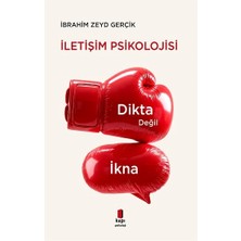 Kapı Yayınları Dikta Değil Ikna Iletişim Psikolojisi