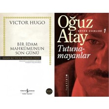 İş Bankası Kültür Yayınları Bir Idam Mahkumunun Son Günü (Victor Hugo) ve Tutunamayanlar - Bütün Eserleri 1