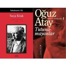 Yapı Kredi Yayınları Sırça Köşk (Sabahattin Ali) ve Tutunamayanlar - Bütün Eserleri 1