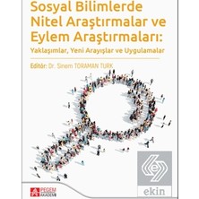 Pegem Akademi Yayıncılık Sosyal Bilimlerde Nitel Araştırmalar ve Eylem Araş