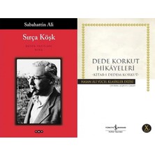 Yapı Kredi Yayınları Sırça Köşk (Sabahattin Ali) ve Dede Korkut Hikayeleri - Kitab-I Dedem Korkut