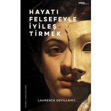 Fol Kitap Hayatı Felsefeyle Iyileştirmek