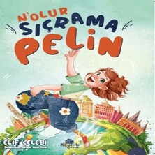 Kronik Çocuk N’olur Sıçrama Pelin