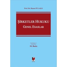 Şirketler Hukuku Genel Esaslar