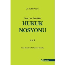 Hukuk Nosyonu Cilt I