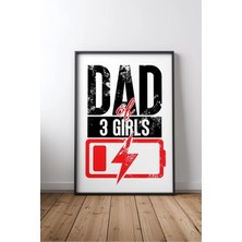 Dad Of 3 Girls Low Battery Anne Baba Hediye Yazılı Çerçeveli Mdf Tablo Poster Salon Hediye