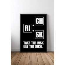 Risk & Rich Ingilizce Motivasyon Sözü Çerçeveli Mdf Tablo Poster Ofis Duvar Dekoru Hediye