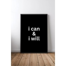 I Can & I Will Ingilizce Motivasyon Sözü No 1 Çerçeveli Mdf Tablo Poster Ofis Duvar Dekoru Hediye