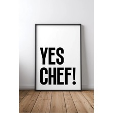 Yes Chef! Mutfak Yazılı No 3 Çerçeveli Mdf Tablo Poster Mutfak Duvar Dekoru Hediye