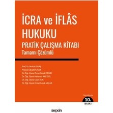 Seçkin Yayıncılık Icra ve Iflâs Hukuku Pratik Çalışma Kitabı
