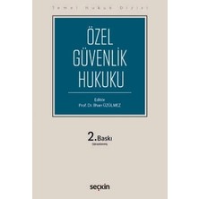 Seçkin Yayıncılık Özel Güvenlik Hukuku (Thd)