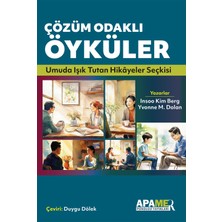 Apamer Psikoloji Yayınları Çözüm Odaklı Öyküler - Umuda Işık Tutan Hikâyeler Seçkisi