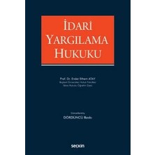 Seçkin Yayıncılık Idari Yargılama Hukuku