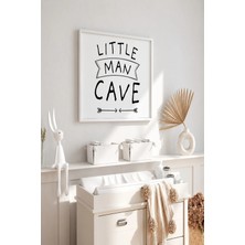 Little Man Cave Yazılı Çerçeveli Mdf Tablo Poster Çocuk Odası Duvar Dekoru Hediye