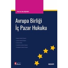 Seçkin Yayıncılık Avrupa Birliği Iç Pazar Hukuku